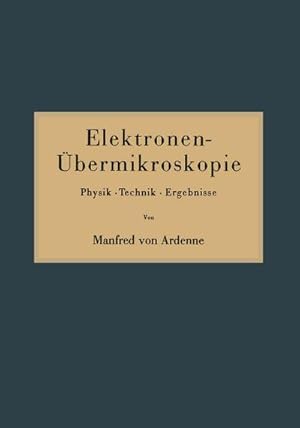 Imagen del vendedor de Elektronen-bermikroskopie : Physik Technik Ergebnisse a la venta por AHA-BUCH GmbH