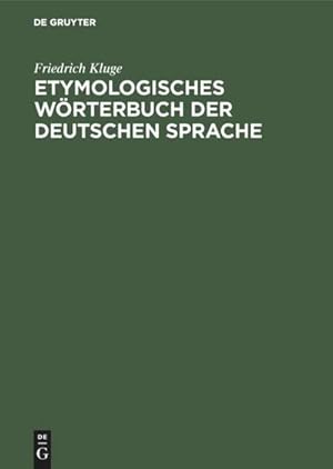 Seller image for Etymologisches Wrterbuch der deutschen Sprache for sale by AHA-BUCH GmbH