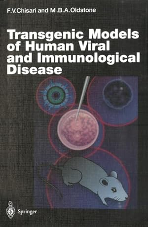 Bild des Verkufers fr Transgenic Models of Human Viral and Immunological Disease zum Verkauf von AHA-BUCH GmbH