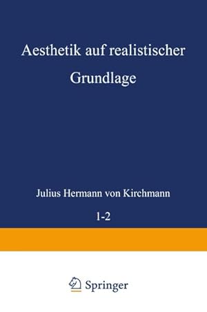 Bild des Verkufers fr Aesthetik auf realistischer Grundlage : Erster Band zum Verkauf von AHA-BUCH GmbH