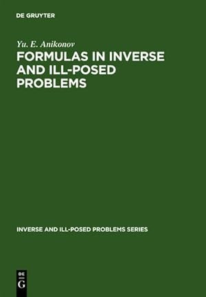 Seller image for Formulas in Inverse and Ill-Posed Problems for sale by AHA-BUCH GmbH