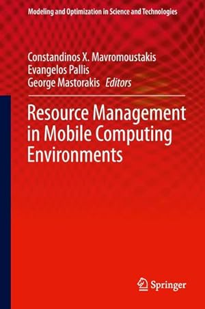 Seller image for Resource Management in Mobile Computing Environments for sale by AHA-BUCH GmbH