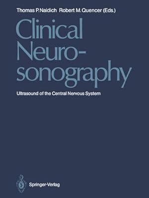 Immagine del venditore per Clinical Neurosonography : Ultrasound of the Central Nervous System venduto da AHA-BUCH GmbH