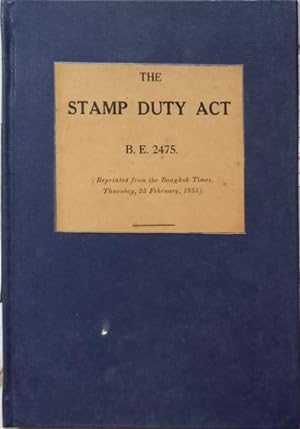 Imagen del vendedor de Stamp Duty Act B. E. 2475, The a la venta por SEATE BOOKS
