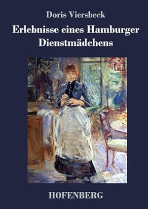 Seller image for Erlebnisse eines Hamburger Dienstmdchens for sale by AHA-BUCH GmbH