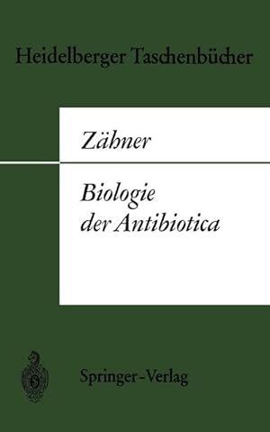 Bild des Verkufers fr Biologie der Antibiotica zum Verkauf von AHA-BUCH GmbH