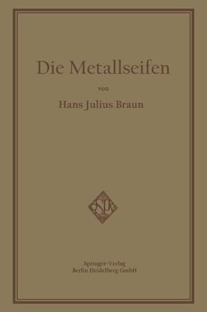 Bild des Verkufers fr Die Metallseifen zum Verkauf von AHA-BUCH GmbH