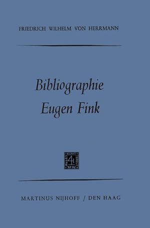 Bild des Verkufers fr Bibliographie Eugen Fink zum Verkauf von AHA-BUCH GmbH