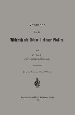 Bild des Verkufers fr Versuche ber die Widerstandsfhigkeit ebener Platten zum Verkauf von AHA-BUCH GmbH