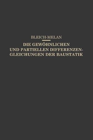 Seller image for Die Gewhnlichen und Partiellen Differenzengleichungen der Baustatik for sale by AHA-BUCH GmbH