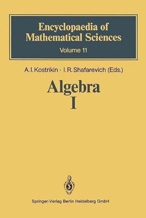 Imagen del vendedor de Algebra I : Basic Notions of Algebra a la venta por AHA-BUCH GmbH