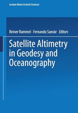 Immagine del venditore per Satellite Altimetry in Geodesy and Oceanography venduto da AHA-BUCH GmbH