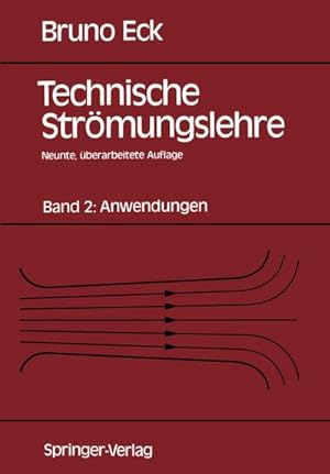 Bild des Verkufers fr Technische Strmungslehre : Band 2: Anwendungen zum Verkauf von AHA-BUCH GmbH
