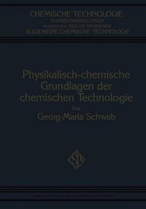 Bild des Verkufers fr Physikalisch-Chemische Grundlagen der Chemischen Technologie zum Verkauf von AHA-BUCH GmbH