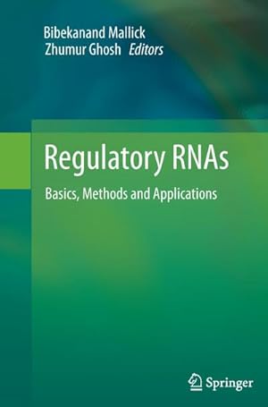 Bild des Verkufers fr Regulatory RNAs : Basics, Methods and Applications zum Verkauf von AHA-BUCH GmbH