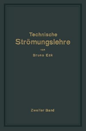 Bild des Verkufers fr Einfhrung in die technische Strmungslehre : Zweiter Band: Strmungstechnisches Praktikum zum Verkauf von AHA-BUCH GmbH