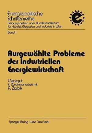 Imagen del vendedor de Ausgewhlte Probleme der industriellen Energiewirtschaft a la venta por AHA-BUCH GmbH