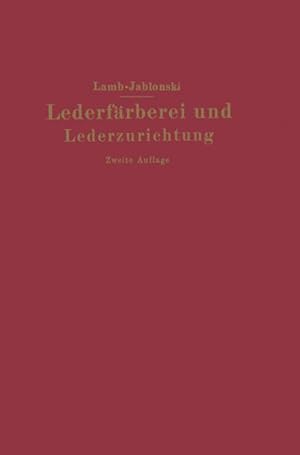 Imagen del vendedor de Lederfrberei und Lederzurichtung a la venta por AHA-BUCH GmbH