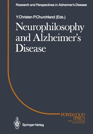 Bild des Verkufers fr Neurophilosophy and Alzheimer's Disease zum Verkauf von AHA-BUCH GmbH