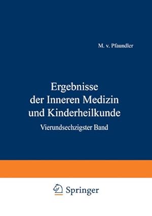 Bild des Verkufers fr Ergebnisse der Inneren Medizin und Kinderheilkunde : Vierundsechzigster Band zum Verkauf von AHA-BUCH GmbH