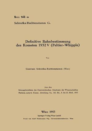 Seller image for Definitive Bahnbestimmung des Kometen 1932V (Peltier-Whipple) for sale by AHA-BUCH GmbH