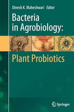 Bild des Verkufers fr Bacteria in Agrobiology: Plant Probiotics zum Verkauf von AHA-BUCH GmbH