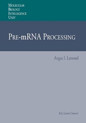 Imagen del vendedor de Pre-mRNA Processing a la venta por AHA-BUCH GmbH