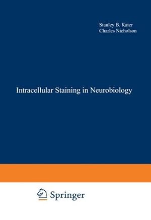 Imagen del vendedor de Intracellular Staining in Neurobiology a la venta por AHA-BUCH GmbH