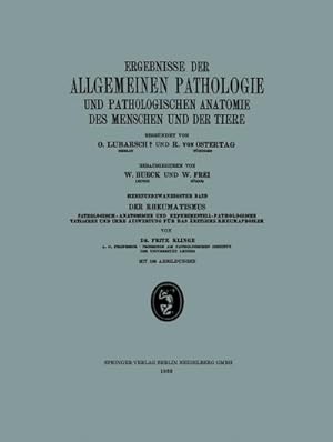 Seller image for Ergebnisse der Allgemeinen Pathologie und Pathologischen Anatomie des Menschen und der Tiere : Siebenundzwanzigster Band: Der Rheumatismus for sale by AHA-BUCH GmbH