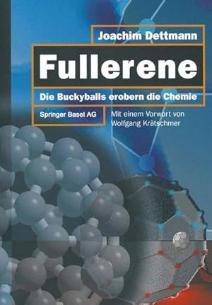 Bild des Verkufers fr Fullerene : Die Bucky-Balls erobern die Chemie zum Verkauf von AHA-BUCH GmbH