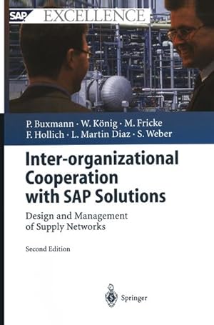 Bild des Verkufers fr Inter-organizational Cooperation with SAP Solutions : Design and Management of Supply Networks zum Verkauf von AHA-BUCH GmbH