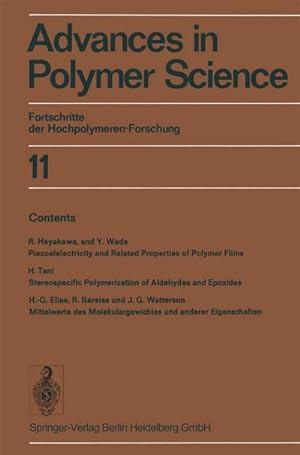 Bild des Verkufers fr Advances in Polymer Science : Fortschritte der Hochpolymeren-Forschung zum Verkauf von AHA-BUCH GmbH