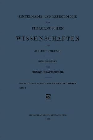 Bild des Verkufers fr Encyklopdie und Methodologie der Philologischen Wissenschaften zum Verkauf von AHA-BUCH GmbH