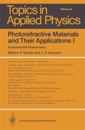 Seller image for Photorefractive Materials and Their Applications I : Fundamental Phenomena for sale by AHA-BUCH GmbH