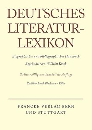 Immagine del venditore per Deutsches Literatur-Lexikon Plachetka - Rilke venduto da AHA-BUCH GmbH