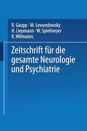 Bild des Verkufers fr Zeitschrift fr die gesamte Neurologie und Psychiatrie : Originalien zum Verkauf von AHA-BUCH GmbH