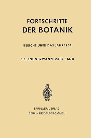 Bild des Verkufers fr Fortschritte der Botanik : Siebenundzwanzigster Band zum Verkauf von AHA-BUCH GmbH