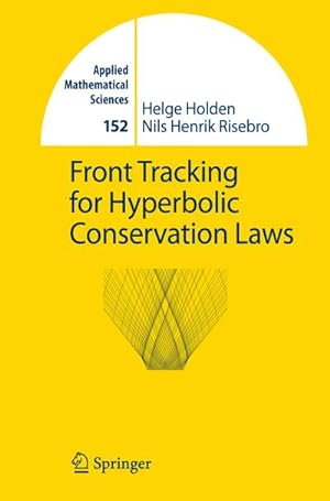 Bild des Verkufers fr Front Tracking for Hyperbolic Conservation Laws zum Verkauf von AHA-BUCH GmbH
