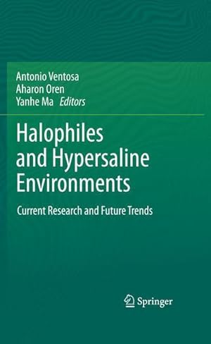 Bild des Verkufers fr Halophiles and Hypersaline Environments : Current Research and Future Trends zum Verkauf von AHA-BUCH GmbH