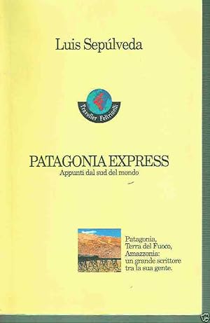 Immagine del venditore per Patagonia express. Appunti dal sud del mondo venduto da iolibrocarmine