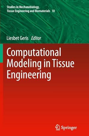 Bild des Verkufers fr Computational Modeling in Tissue Engineering zum Verkauf von AHA-BUCH GmbH