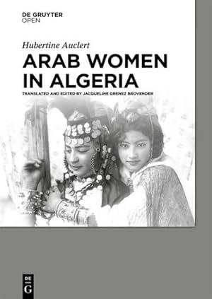 Bild des Verkufers fr Arab Women in Algeria zum Verkauf von AHA-BUCH GmbH