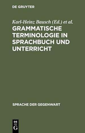 Bild des Verkufers fr Grammatische Terminologie in Sprachbuch und Unterricht zum Verkauf von AHA-BUCH GmbH