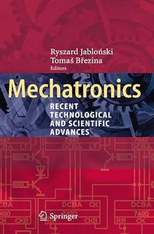 Seller image for Mechatronics : Recent Technological and Scientific Advances for sale by AHA-BUCH GmbH