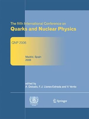 Bild des Verkufers fr The IVth International Conference on Quarks and Nuclear Physics : QNP 2006 zum Verkauf von AHA-BUCH GmbH
