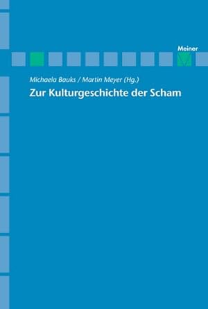 Bild des Verkufers fr Zur Kulturgeschichte der Scham zum Verkauf von AHA-BUCH GmbH