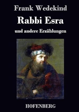 Seller image for Rabbi Esra : und andere Erzhlungen for sale by AHA-BUCH GmbH