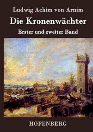 Immagine del venditore per Die Kronenwchter : Erster und zweiter Band venduto da AHA-BUCH GmbH