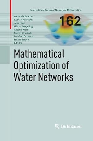 Seller image for Mathematical Optimization of Water Networks for sale by AHA-BUCH GmbH