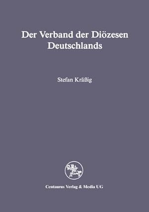 Seller image for Der Verband der Dizesen Deutschlands for sale by AHA-BUCH GmbH